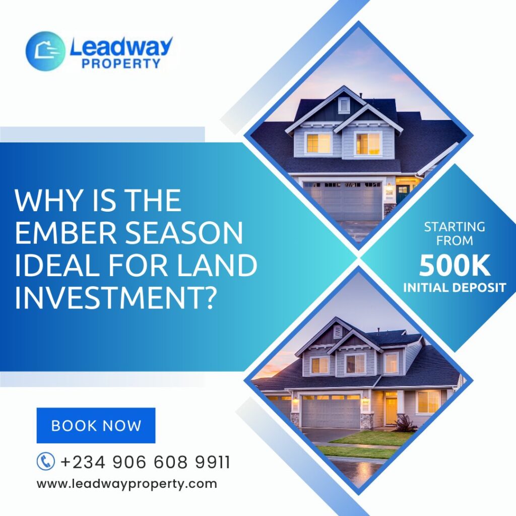 Ember Season For Land Investment